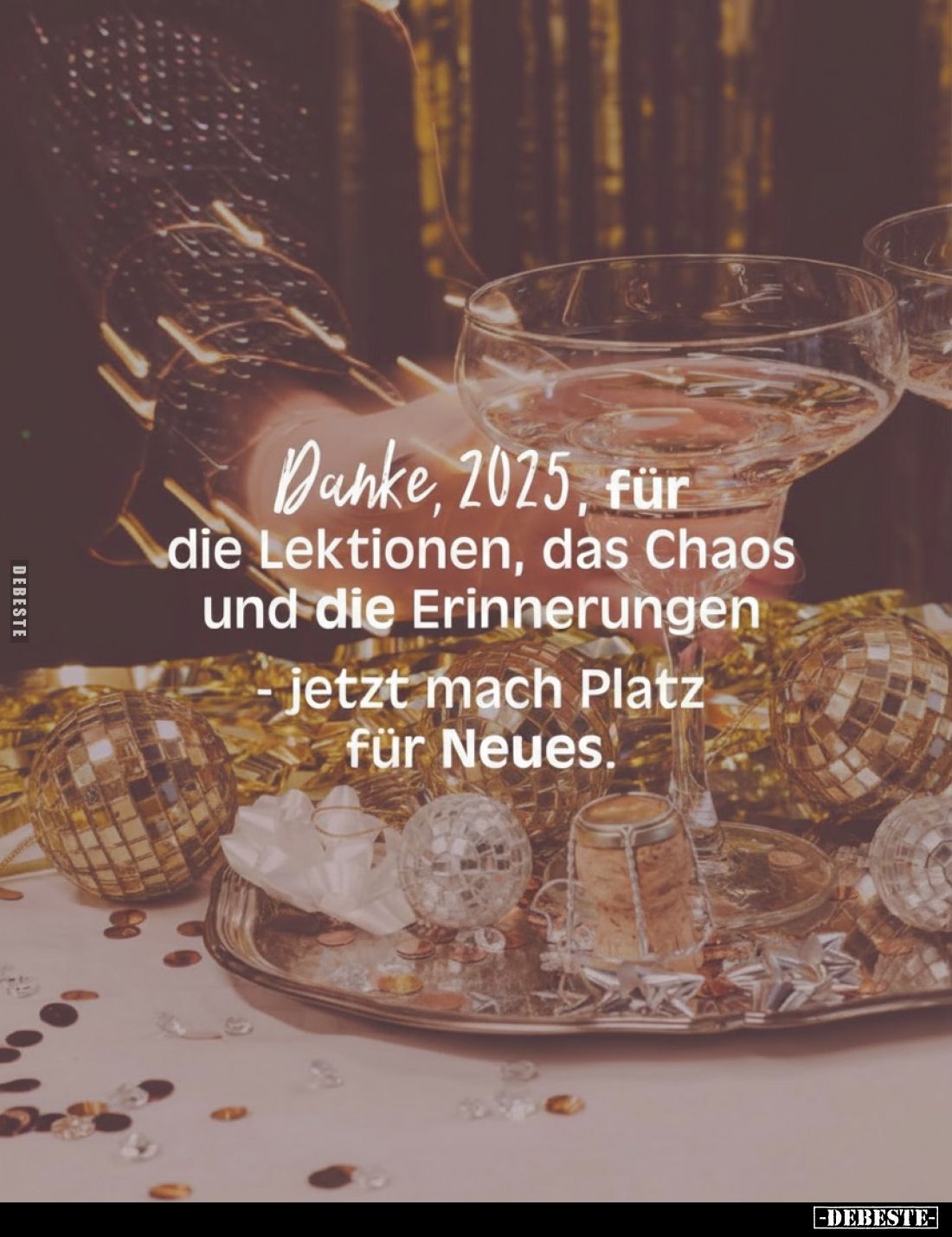 Danke, 2025, für die Lektionen, das Chaos und die Erinnerungen - jetzt mach Platz für Neues.