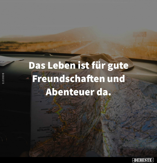 Leben, Abenteuer