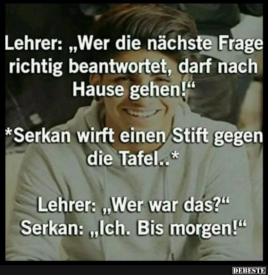 Wer die nächste frage richtig beantwortet, darf..