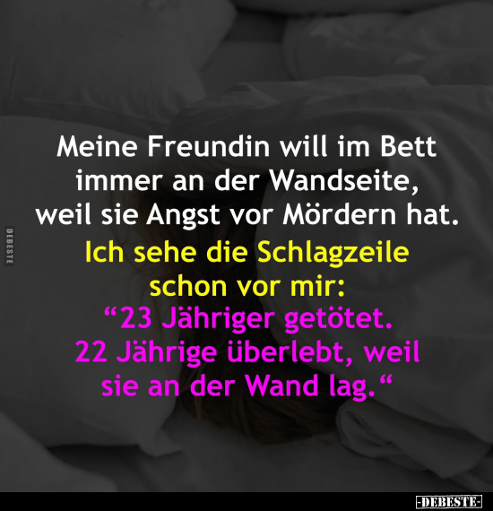 Meine Freundin will im Bett immer an der Wandseite, weil.. - Lustige Bilder | DEBESTE.de