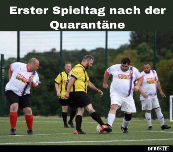 Erster Spieltag nach der Quarantäne.. - Lustige Bilder | DEBESTE.de