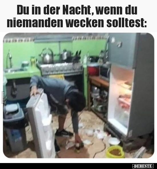 Du in der Nacht, wenn du niemanden wecken solltest.. - Lustige Bilder | DEBESTE.de