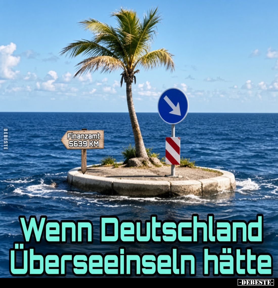 Wenn Deutschland Überseeinseln hätte.. - Lustige Bilder | DEBESTE.de
