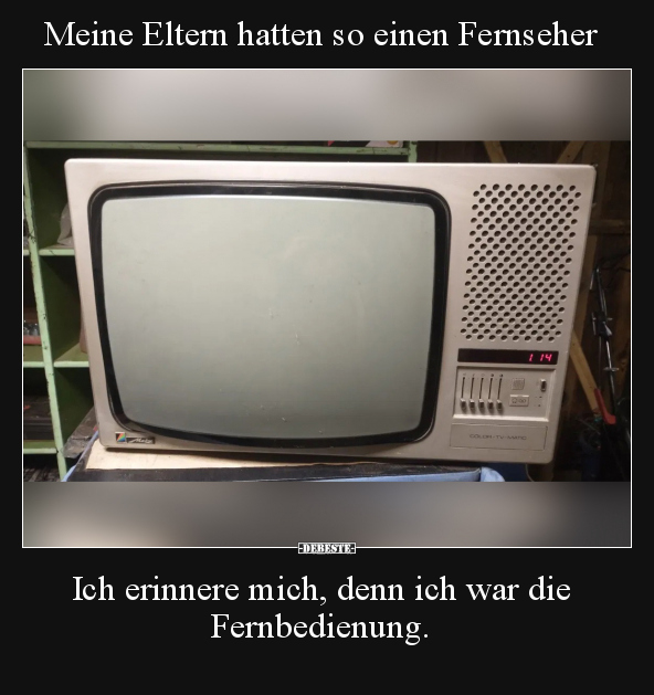 Meine Eltern hatten so einen Fernseher.. - Lustige Bilder | DEBESTE.de