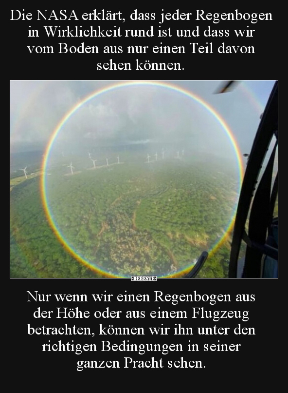 Die NASA erklärt, dass jeder Regenbogen in Wirklichkeit.. - Lustige Bilder | DEBESTE.de