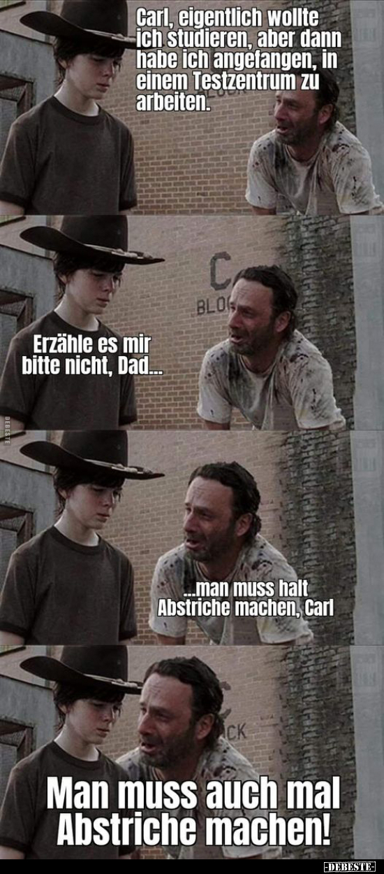 Carl, eigentlich wollte ich studieren, aber dann.. - Lustige Bilder | DEBESTE.de