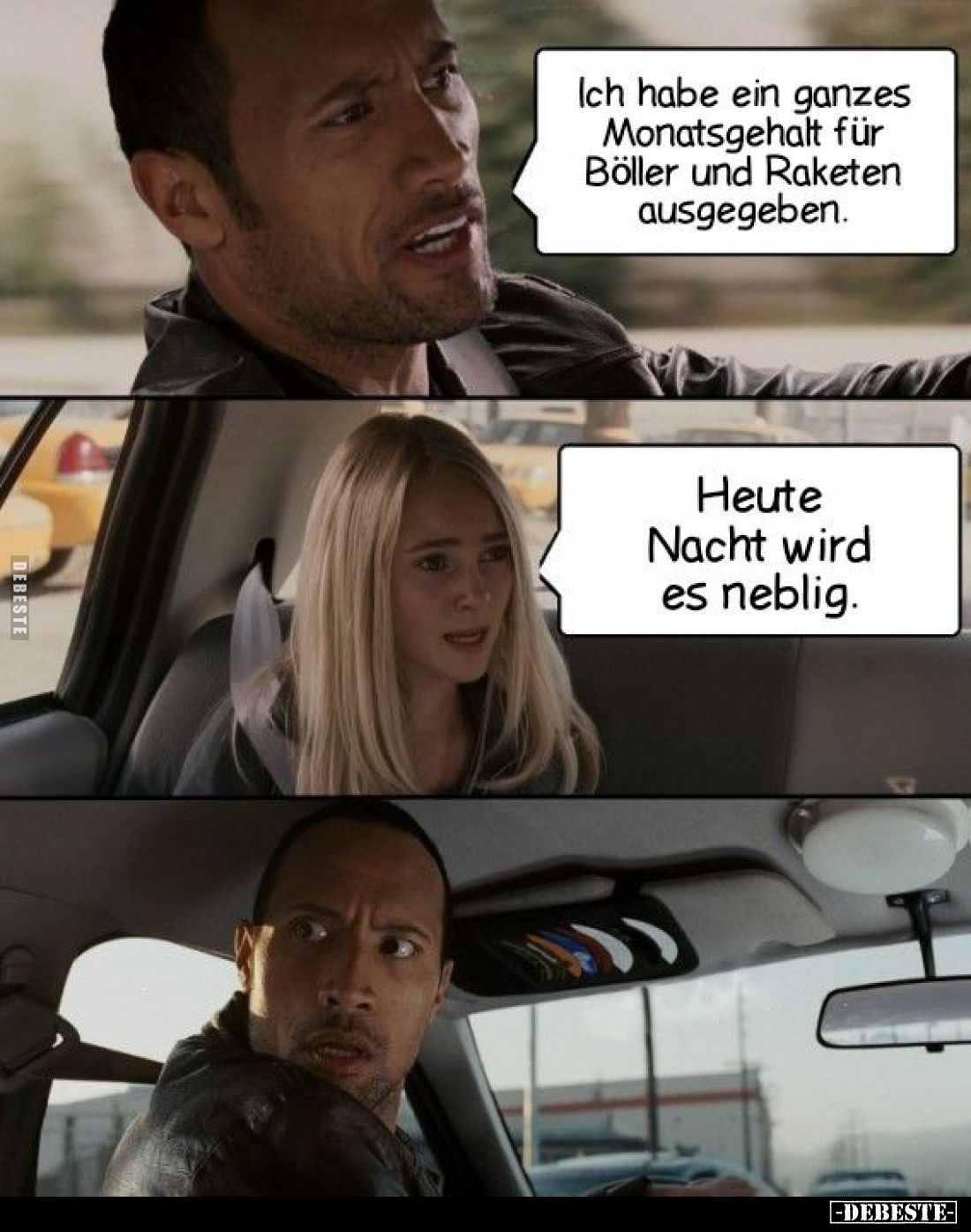 Ich habe ein ganzes Monatsgehalt für Böller und Raketen ausgegeben.
Heute Nacht wird es neblig.