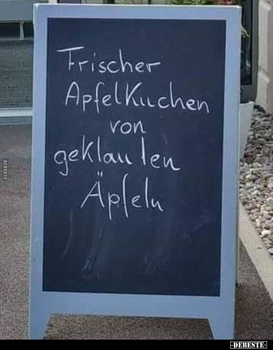 Frischer Apfel Kuchen von geklauten Äpfeln.. - Lustige Bilder | DEBESTE.de