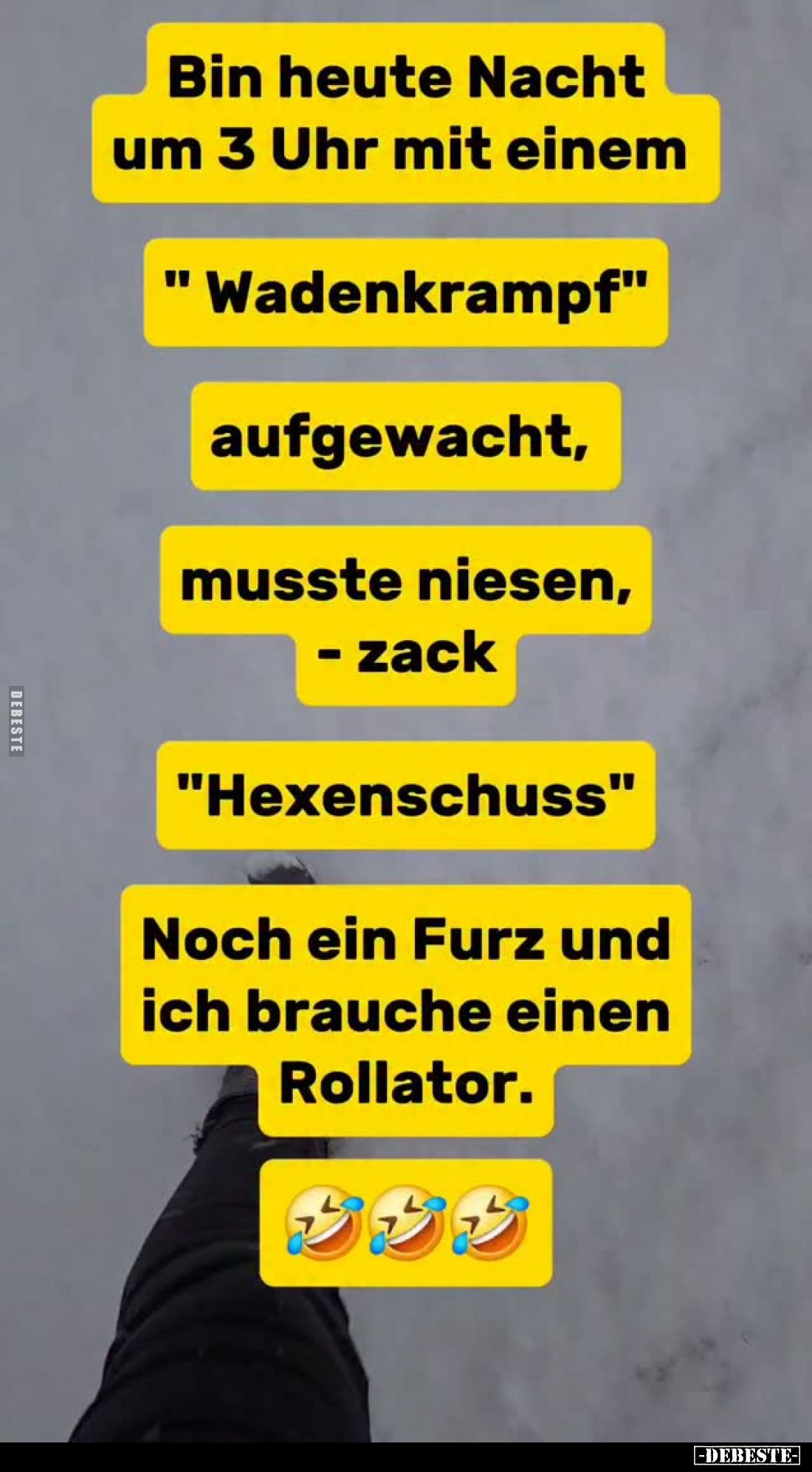 Bin heute Nacht um 3 Uhr mit einem
"Wadenkrampf"
aufgewacht,
musste niesen, - zack
"Hexenschuss"
Noc...