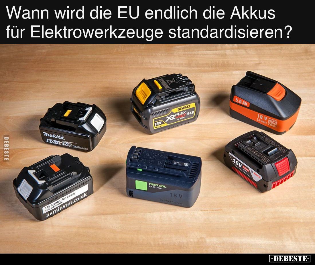 Wann wird die EU endlich die Akkus für Elektrowerkzeuge standardisieren?