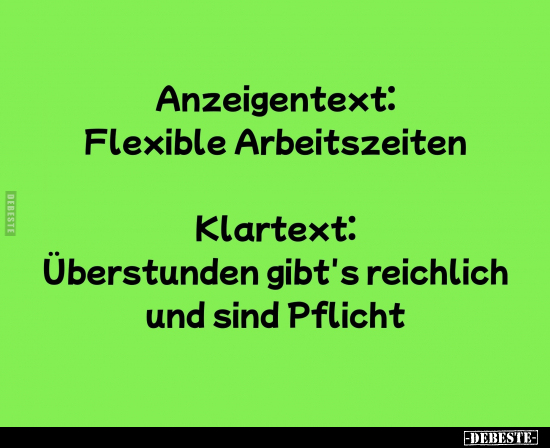 Anzeigentext: Flexible Arbeitszeiten... - Lustige Bilder | DEBESTE.de