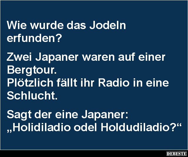 Wie wurde das Jodeln erfunden? - Lustige Bilder | DEBESTE.de