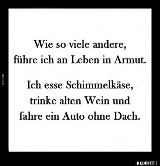 Leben, Armut, Wein, Auto, Ohne