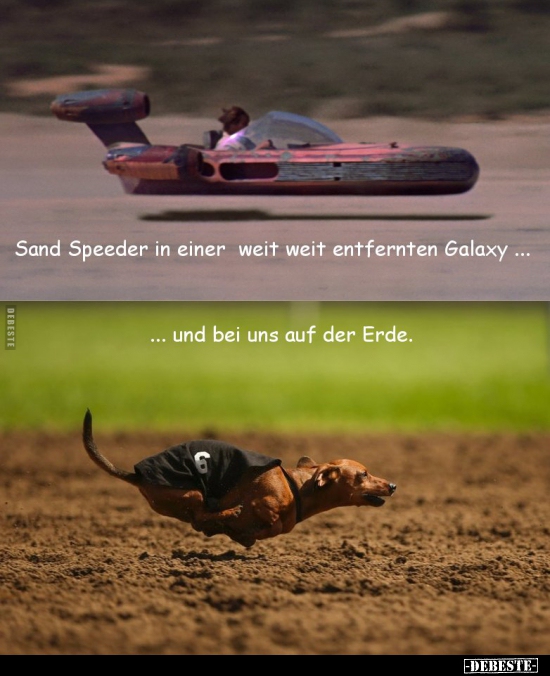 Sand Speeder in einer weit weit entfernten Galaxy... - Lustige Bilder | DEBESTE.de