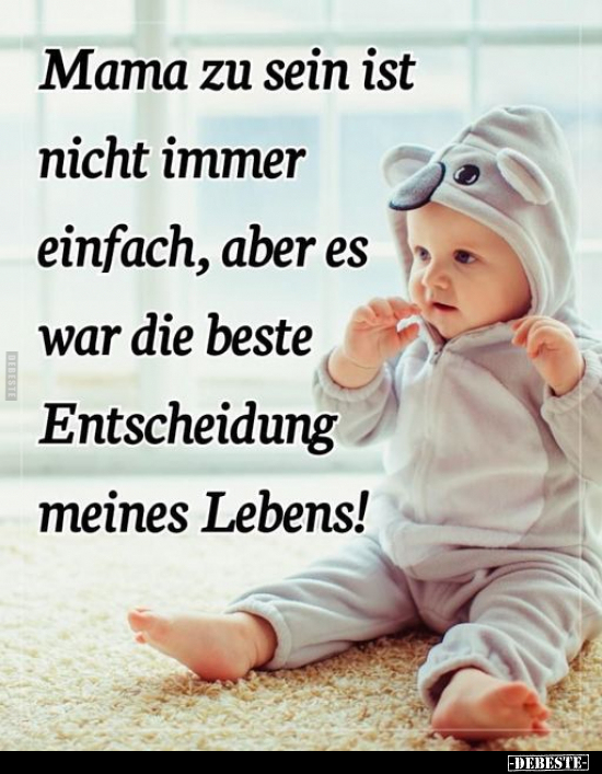 Mama zu sein ist nicht immer einfach.. - Lustige Bilder | DEBESTE.de