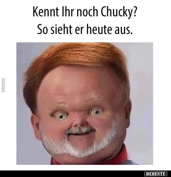 Kennt Ihr noch Chucky?.. - Lustige Bilder | DEBESTE.de