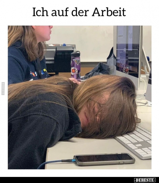 Ich auf der Arbeit.. - Lustige Bilder | DEBESTE.de