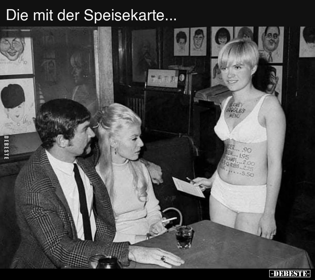 Die mit der Speisekarte...