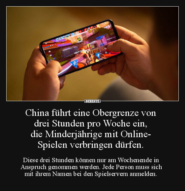 China führt eine Obergrenze von drei Stunden pro Woche..