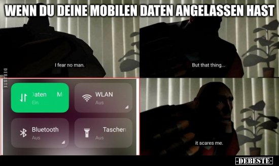 Wenn du deine mobilen Daten angelassen hast... - Lustige Bilder | DEBESTE.de