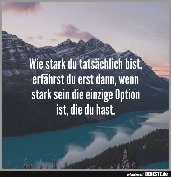 Wie stark du tatsächlich bist..