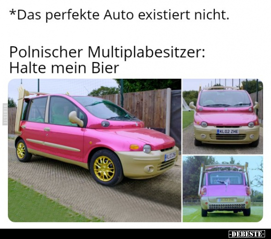 *Das perfekte Auto existiert nicht.. - Lustige Bilder | DEBESTE.de