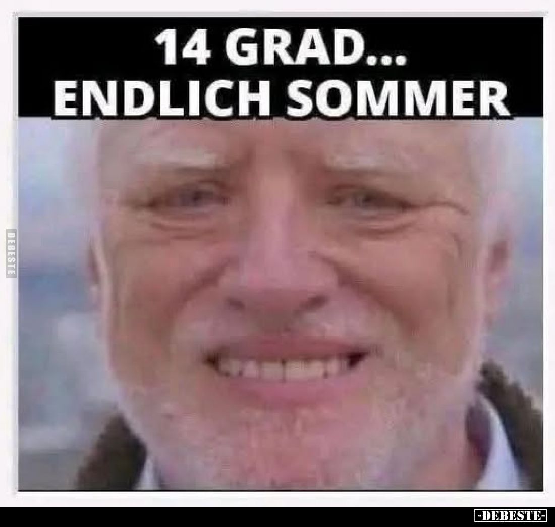 14 Grad... endlich Sommer