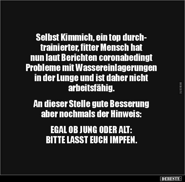 Selbst Kimmich, ein top durchtrainierter, fitter Mensch.. - Lustige Bilder | DEBESTE.de
