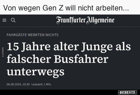 Von wegen Gen Z will nicht arbeiten... - Lustige Bilder | DEBESTE.de