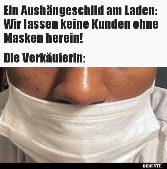 Ein Aushängeschild am Laden: Wir lassen keine Kunden ohne.. - Lustige Bilder | DEBESTE.de