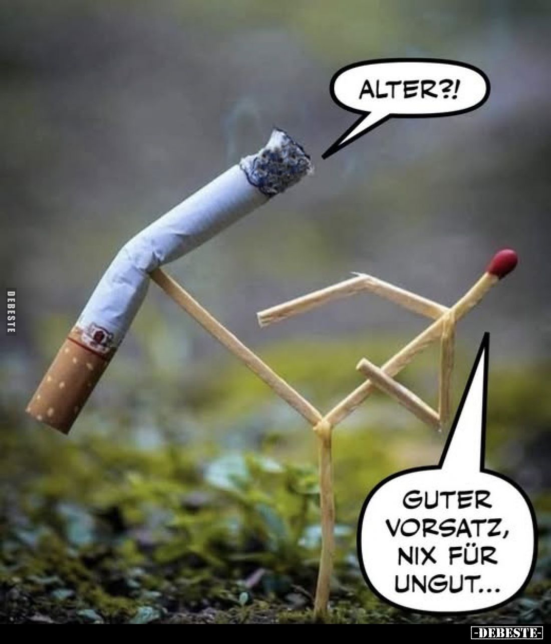 Alter?!
Guter Vorsatz, nix für Ungut...