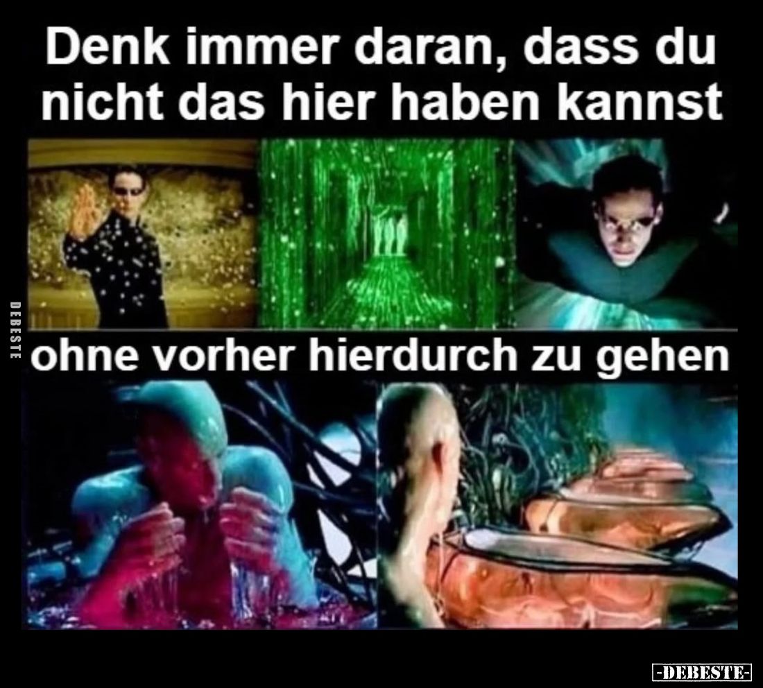 Denk immer daran, dass du nicht das hier haben kannst
ohne vorher hierdurch zu gehen.