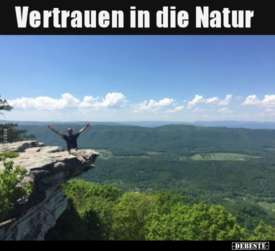 Vertrauen in die Natur..