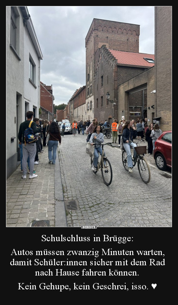 Schulschluss in Brügge.. - Lustige Bilder | DEBESTE.de