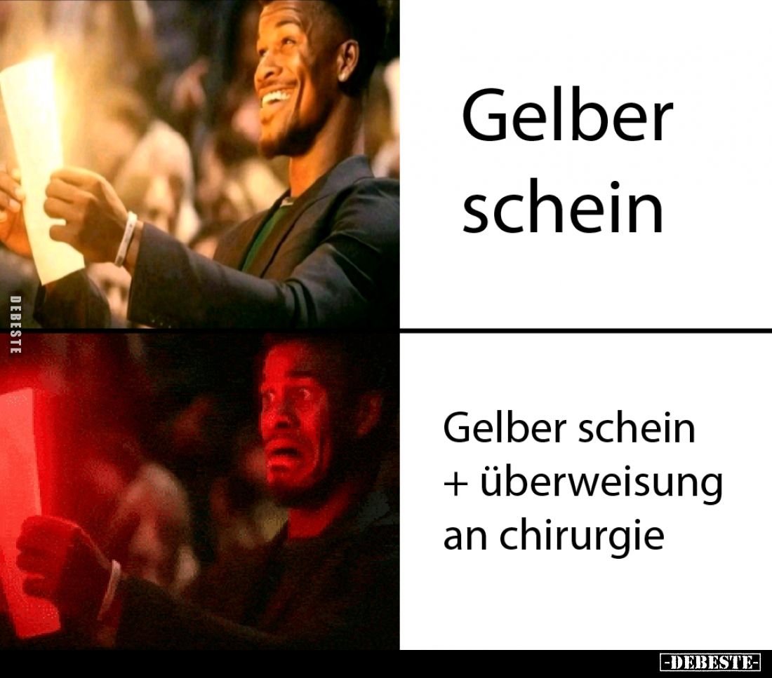 Gelber Schein -
Gelber Schein + Überweisung an Chirurgie