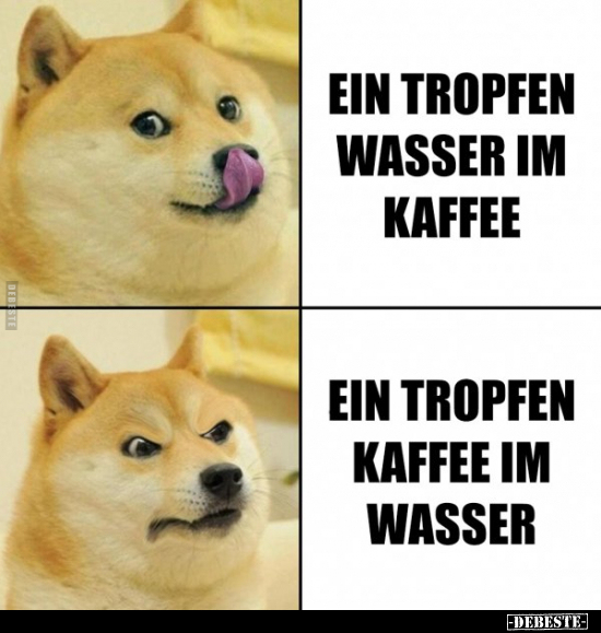 Ein Tropfen Wasser im Kaffee...