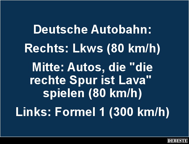 Deutsche Autobahn.. - Lustige Bilder | DEBESTE.de