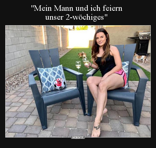 "Mein Mann und ich feiern unser 2-wöchiges"..