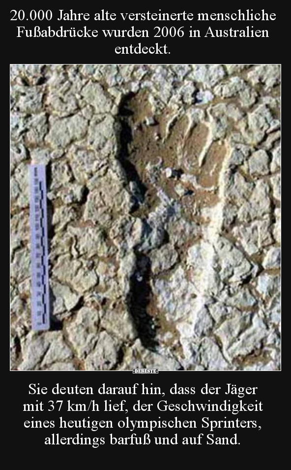 20.000 Jahre alte versteinerte menschliche Fußabdrücke.. - Lustige Bilder | DEBESTE.de