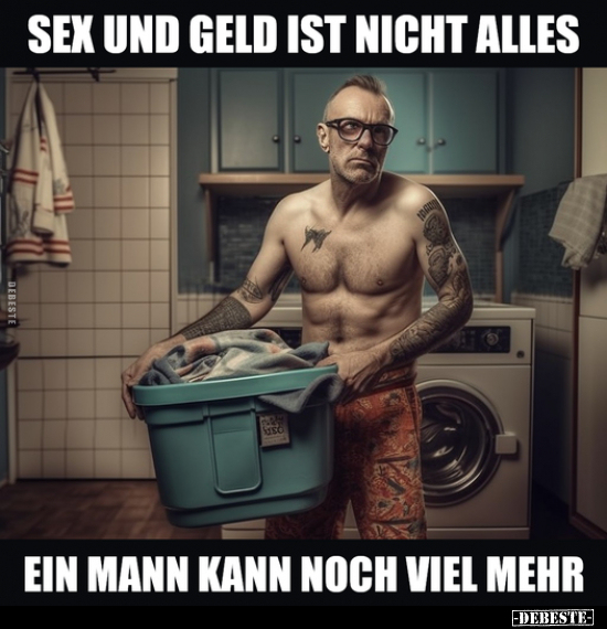 S*ex und Geld ist nicht alles.. - Lustige Bilder | DEBESTE.de