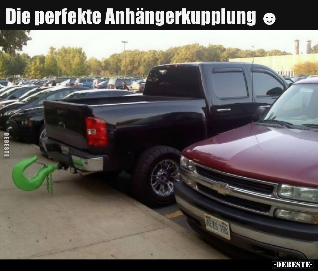 Die perfekte Anhängerkupplung.