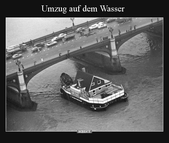 Umzug auf dem Wasser.. - Lustige Bilder | DEBESTE.de