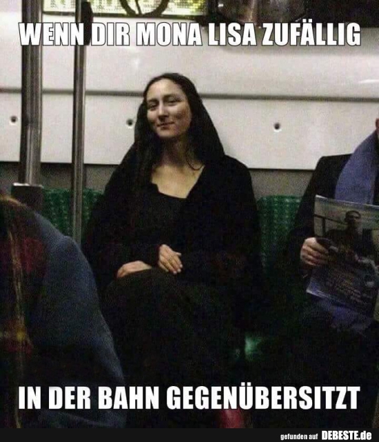 Wenn Dir Mona Lisa zufällig.. - Lustige Bilder | DEBESTE.de