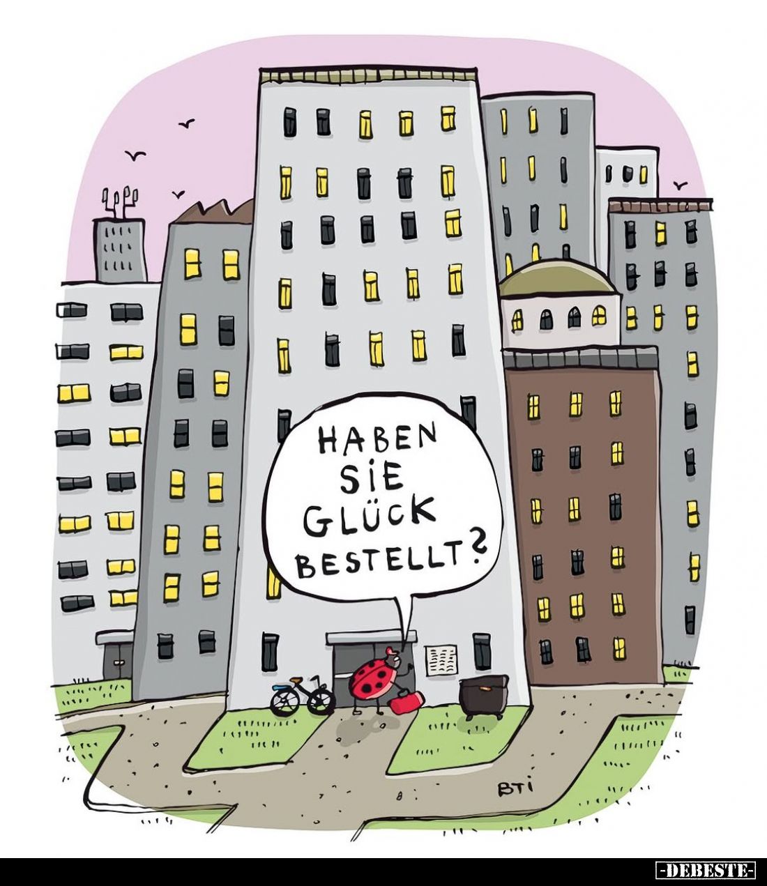 Haben sie Glück bestellt?