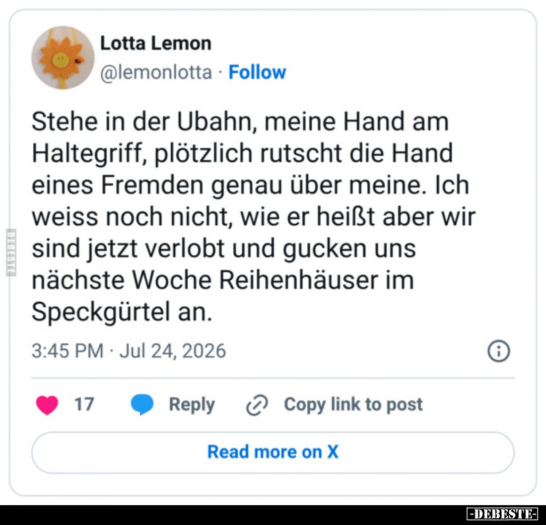 Stehe in der Ubahn, meine Hand am Haltegriff, plötzlich rutscht die Hand eines Fremden genau über meine. Ich weiss noch nicht...