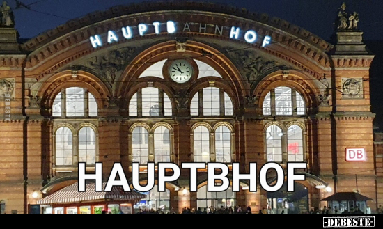 Hauptbhof.. - Lustige Bilder | DEBESTE.de