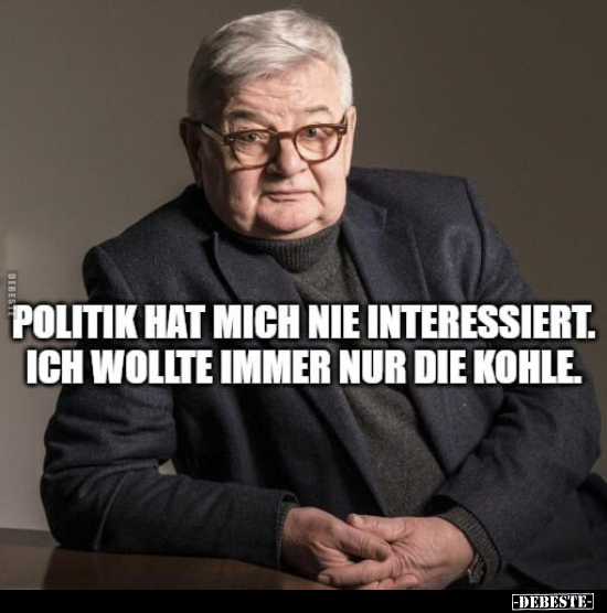 Politik hat mich nie interessiert.. - Lustige Bilder | DEBESTE.de