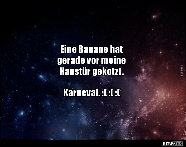 Eine Banane hat gerade vor meine Haustür.. - Lustige Bilder | DEBESTE.de