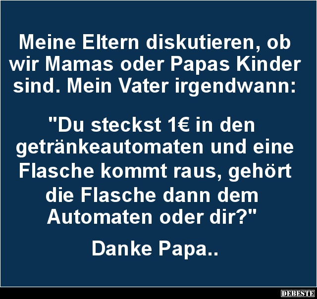 Meine Eltern diskutieren, ob wir Mamas oder Papas Kinder sind - Lustige Bilder | DEBESTE.de