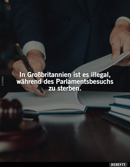 In Großbritannien ist es illegal, während des.. - Lustige Bilder | DEBESTE.de